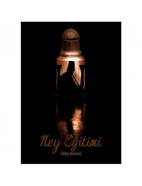 Ney Eğitim ve Nota Kitabı Ney Eğitim ve Nota Kitabı